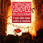Scopri di più sull'articolo L’antifascismo Genovese ieri, oggi, domani.