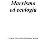 Scopri di più sull'articolo Marxismo ed ecologia